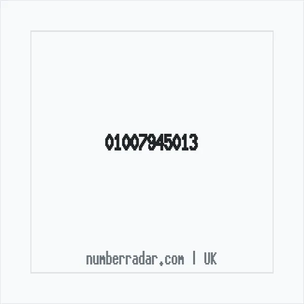 Reverse number check for +44 1007 945013 — who called me?