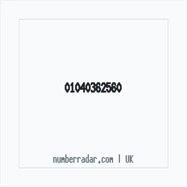 Reverse number check for +44 1040 362560 — who called me?