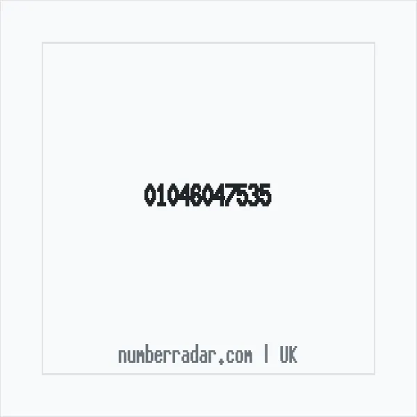 Reverse number check for +44 1046 047535 — who called me?