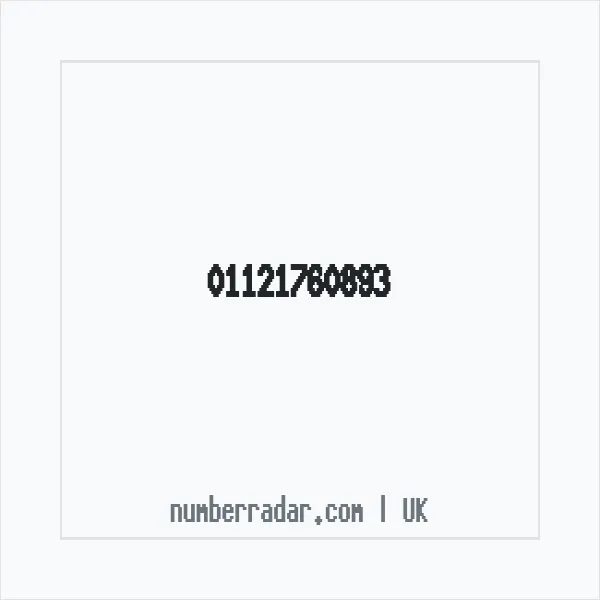 Reverse number check for +44 1121 760893 — who called me?