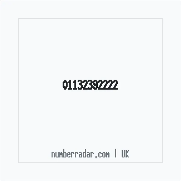 Reverse number check for +44 113 239 2222 — who called me?