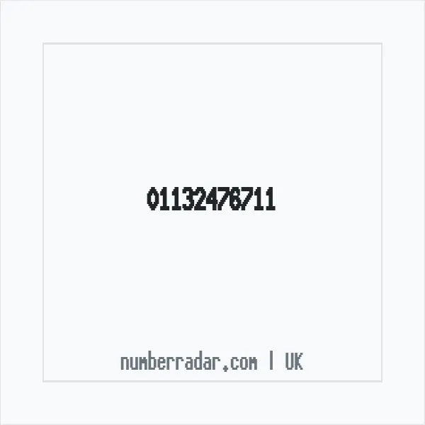 Reverse number check for +44 113 247 6711 — who called me?