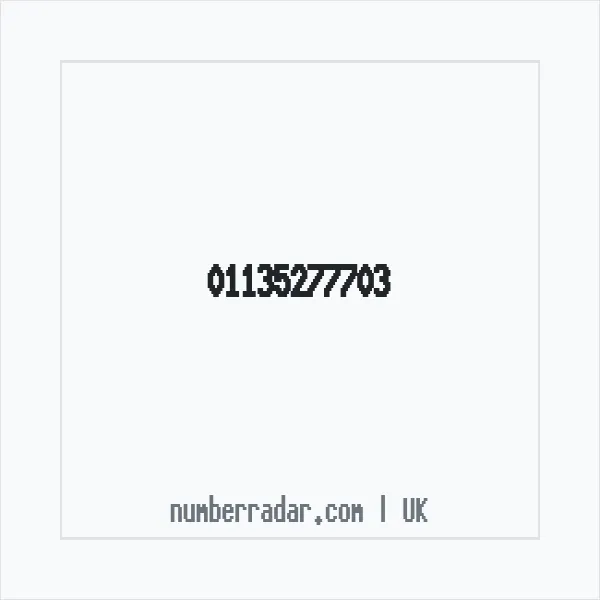 Reverse number check for +44 113 527 7703 — who called me?