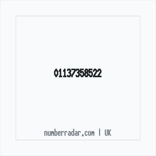 Reverse number check for +44 113 735 8522 — who called me?