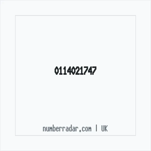 Reverse number check for +44 114021747 — who called me?
