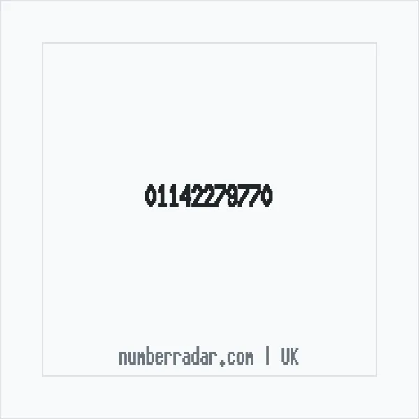 Reverse number check for +44 114 227 9770 — who called me?