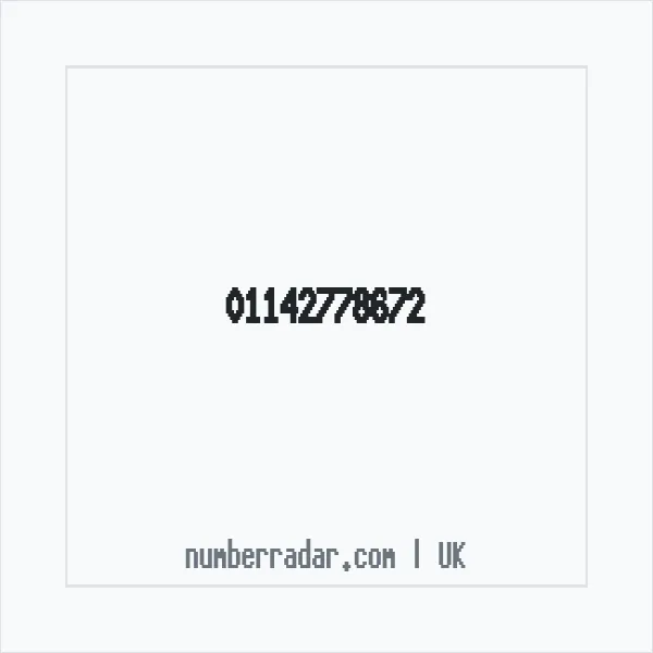 Reverse number check for +44 114 277 8672 — who called me?
