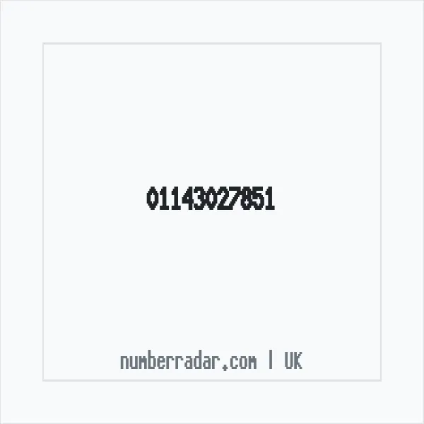 Reverse number check for +44 114 302 7851 — who called me?