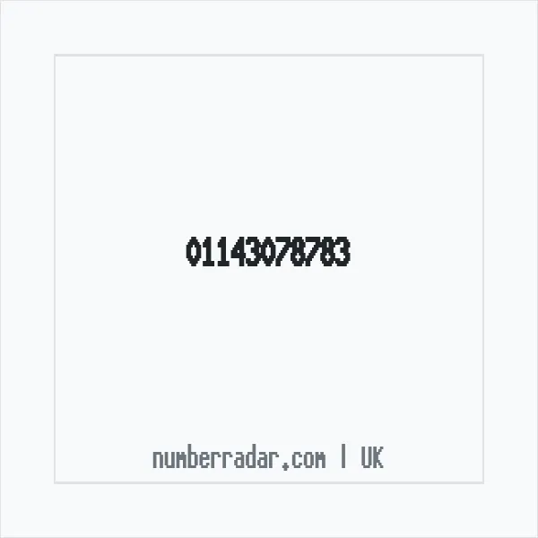 Reverse number check for +44 114 307 8783 — who called me?