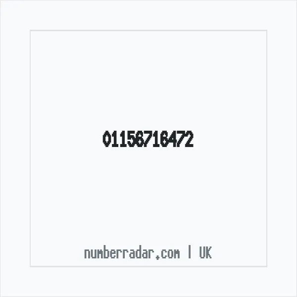 Reverse number check for +44 115 671 6472 — who called me?