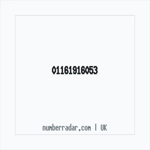 Reverse number check for +44 116 191 6053 — who called me?