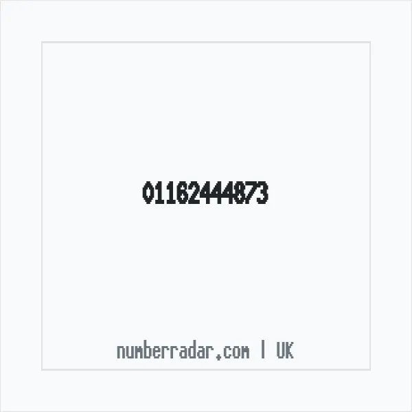 Reverse number check for +44 116 244 4873 — who called me?