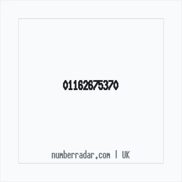 Reverse number check for +44 116 267 5370 — who called me?