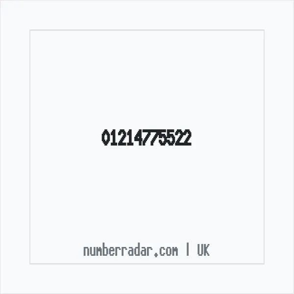 Reverse number check for +44 121 477 5522 — who called me?