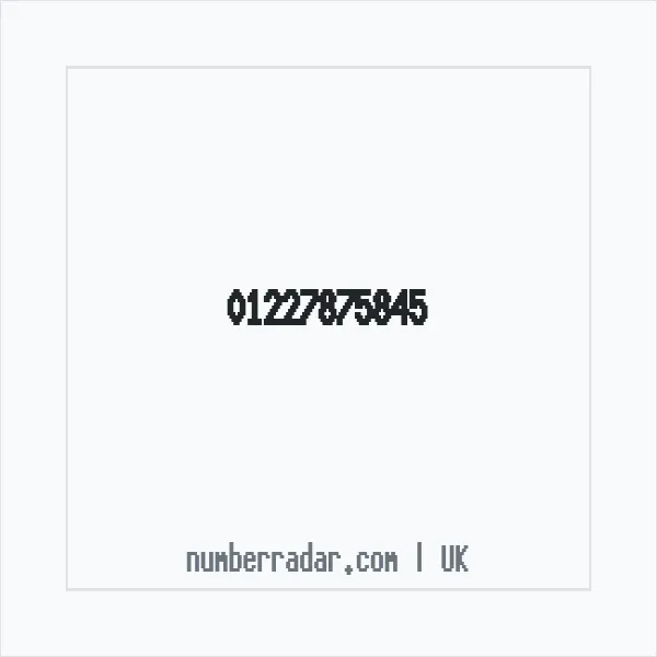 Reverse number check for +44 1227 875845 — who called me?