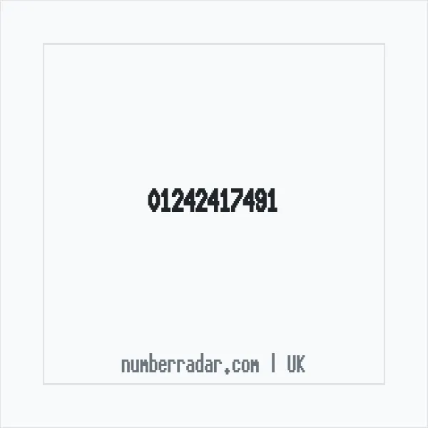 Reverse number check for +44 1242 417491 — who called me?