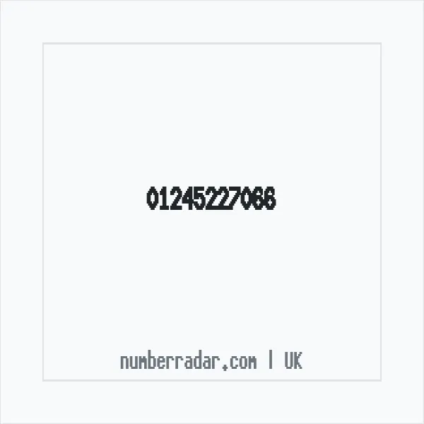 Reverse number check for +44 1245 227066 — who called me?