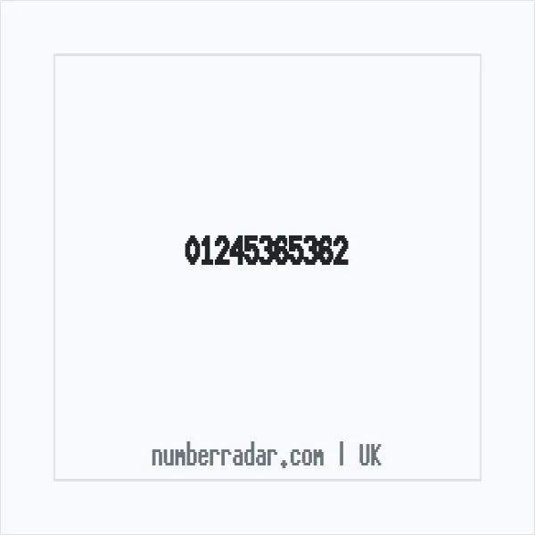 Reverse number check for +44 1245 365362 — who called me?
