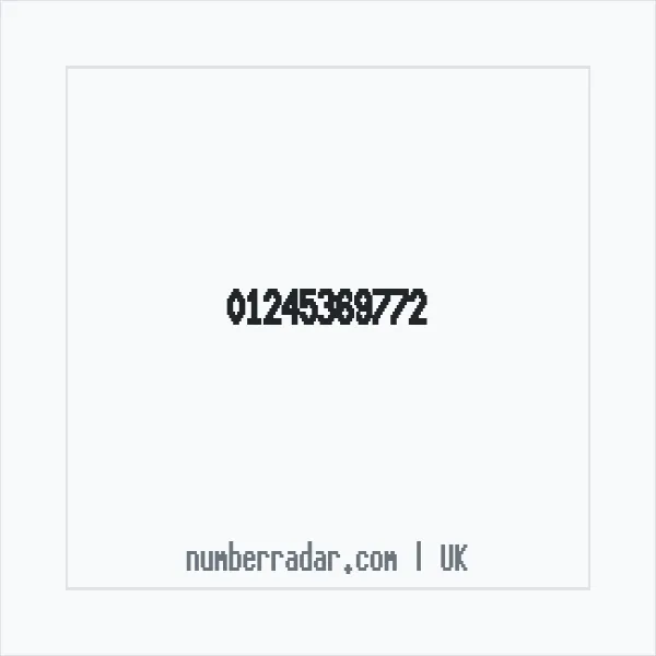Reverse number check for +44 1245 369772 — who called me?