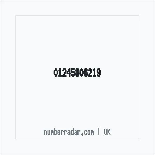 Reverse number check for +44 1245 806219 — who called me?