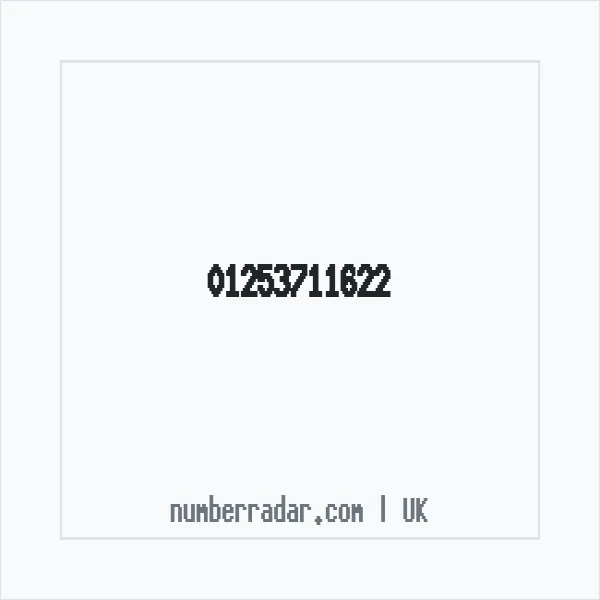 Reverse number check for +44 1253 711622 — who called me?