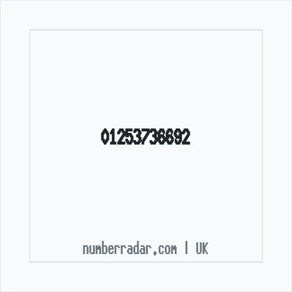 Reverse number check for +44 1253 736692 — who called me?