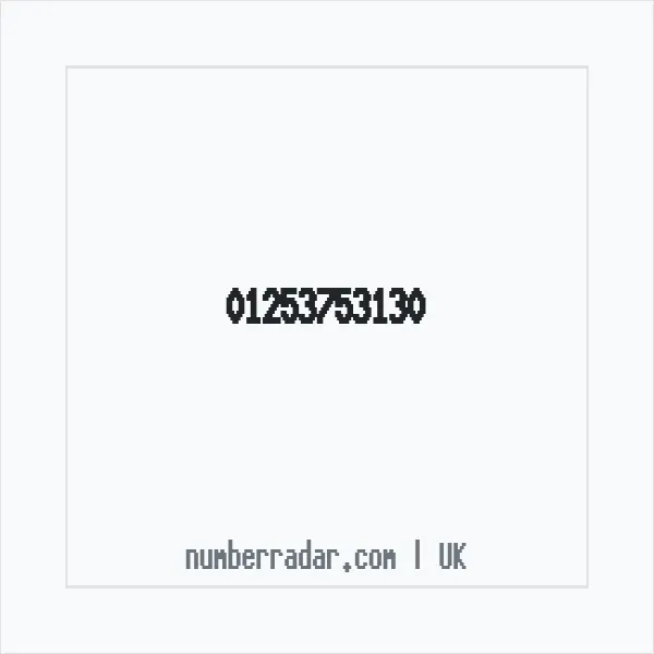 Reverse number check for +44 1253 753130 — who called me?