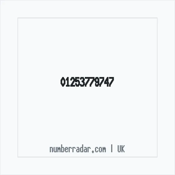Reverse number check for +44 1253 779747 — who called me?