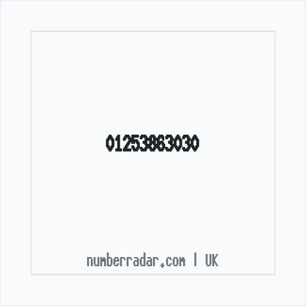 Reverse number check for +44 1253 863030 — who called me?