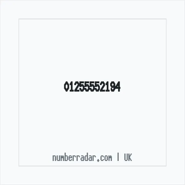 Reverse number check for +44 1255 552194 — who called me?