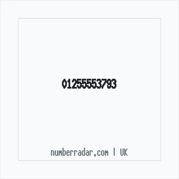 Reverse number check for +44 1255 553793 — who called me?