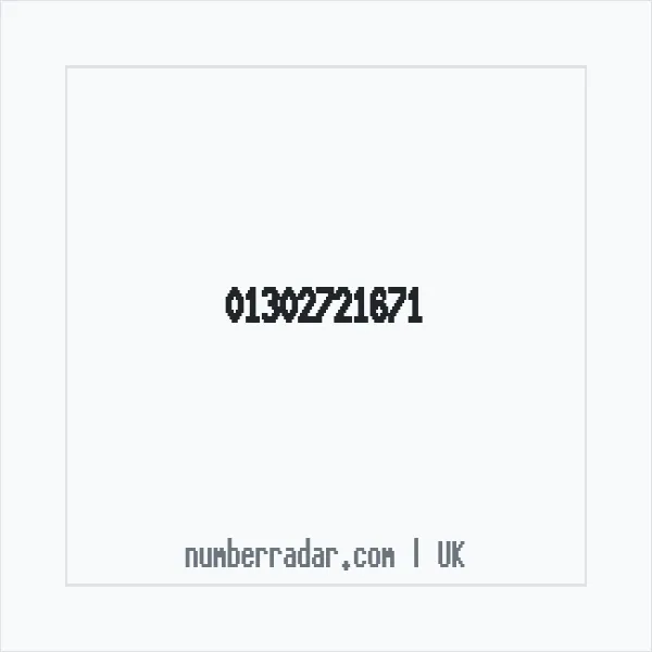 Reverse number check for +44 1302 721671 — who called me?
