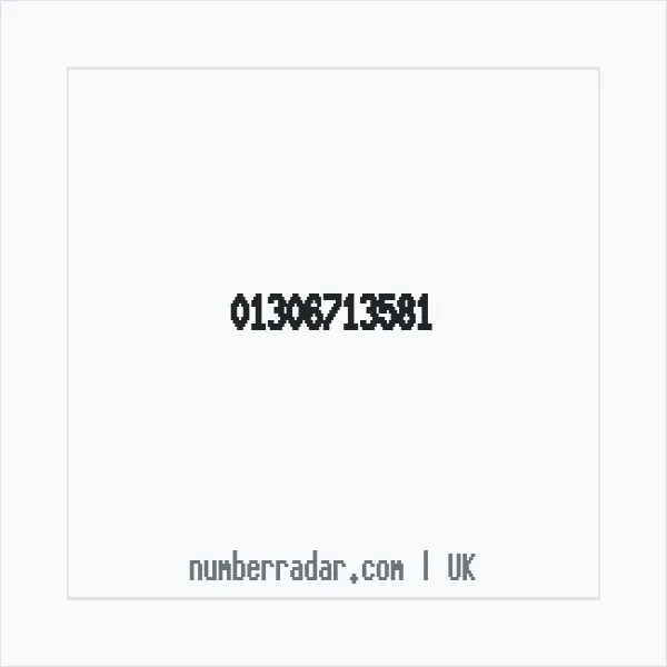 Reverse number check for +44 1306 713581 — who called me?