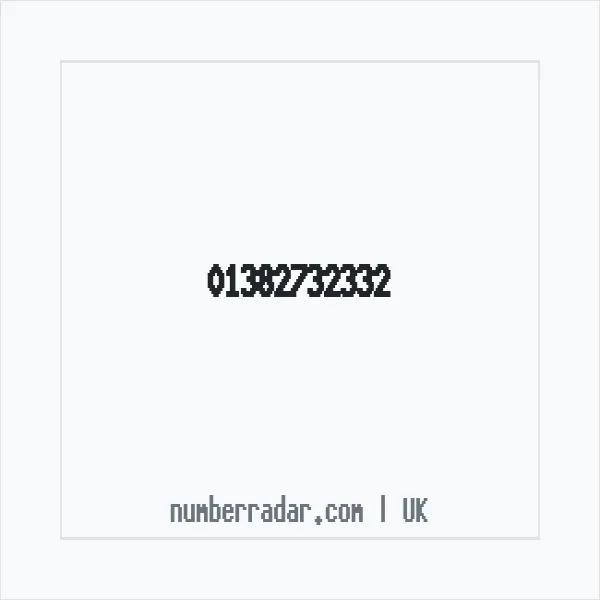 Reverse number check for +44 1382 732332 — who called me?