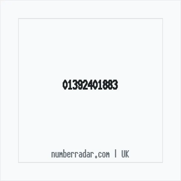 Reverse number check for +44 1392 401883 — who called me?