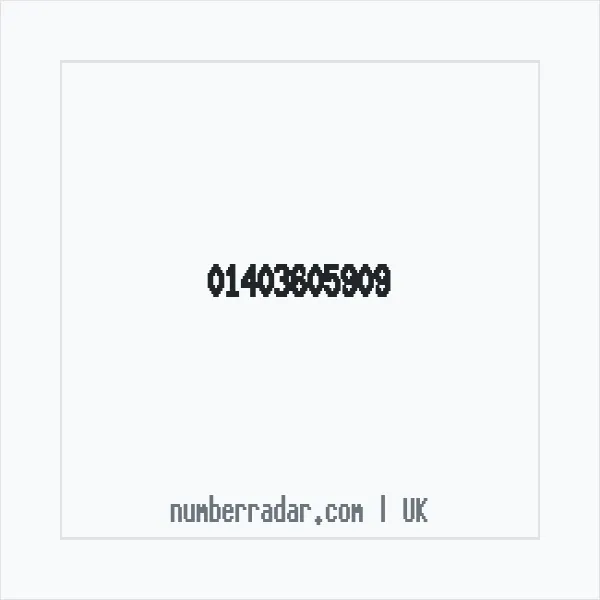 Reverse number check for +44 1403 605909 — who called me?