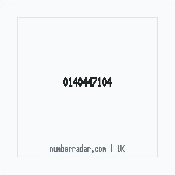 Reverse number check for +44 140447104 — who called me?