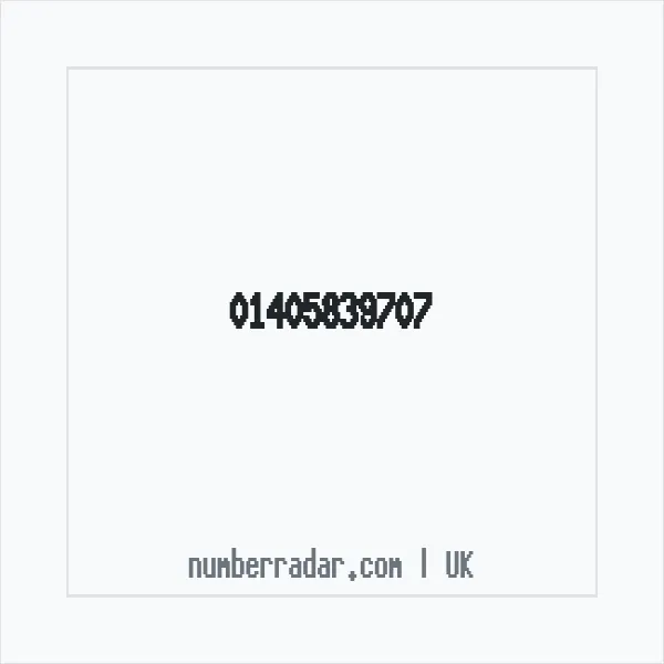 Reverse number check for +44 1405 839707 — who called me?