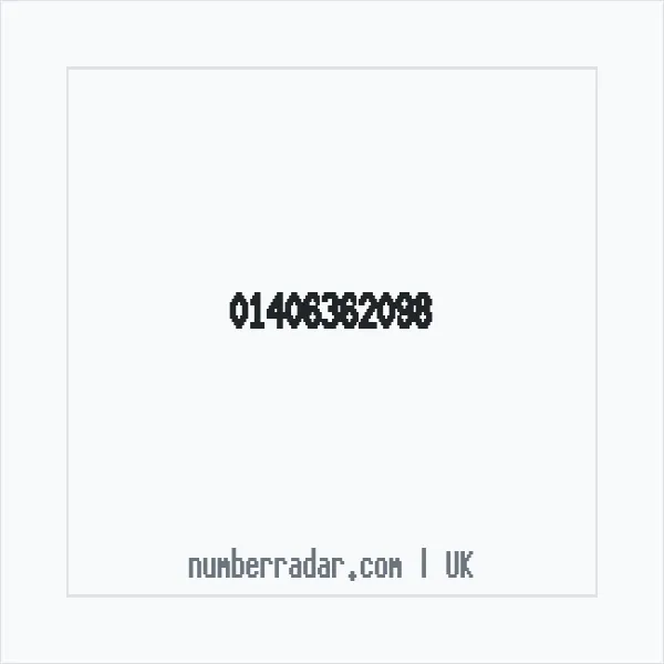 Reverse number check for +44 1406 362098 — who called me?