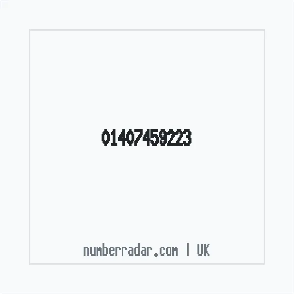 Reverse number check for +44 1407 459223 — who called me?