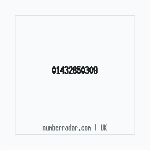 Reverse number check for +44 1432 850309 — who called me?