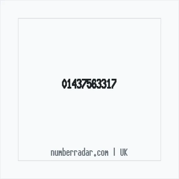 Reverse number check for +44 1437 563317 — who called me?