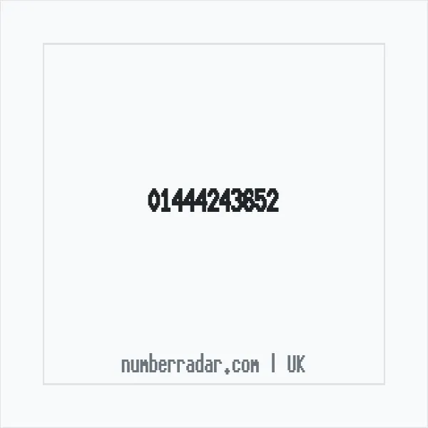 Reverse number check for +44 1444 243652 — who called me?