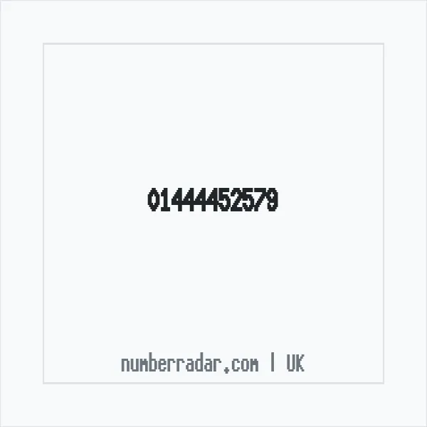 Reverse number check for +44 1444 452579 — who called me?