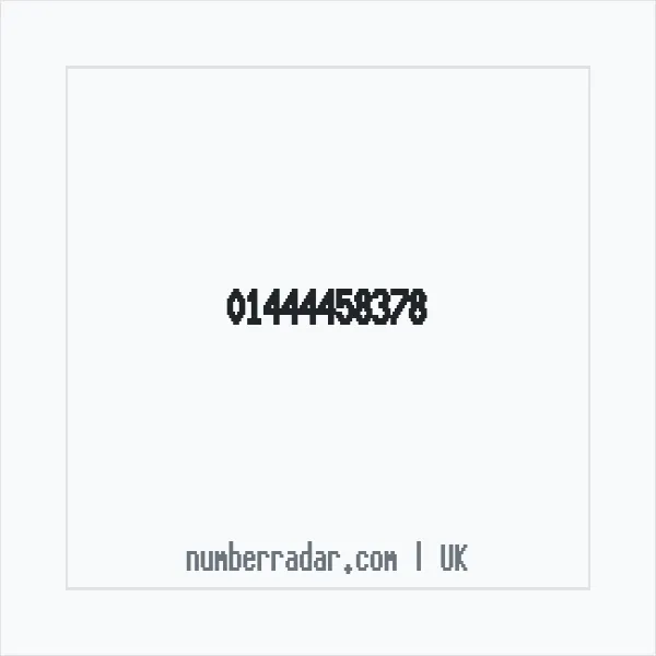 Reverse number check for +44 1444 458378 — who called me?