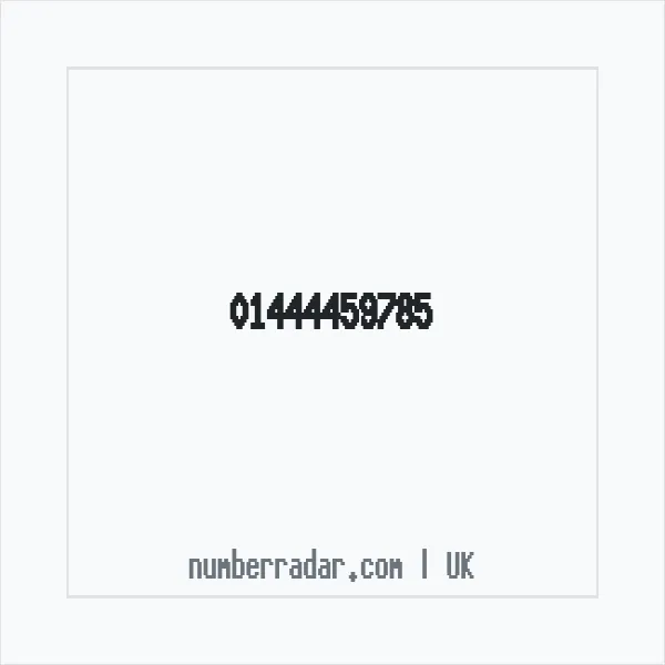 Reverse number check for +44 1444 459785 — who called me?