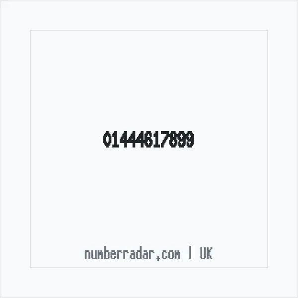 Reverse number check for +44 1444 617899 — who called me?