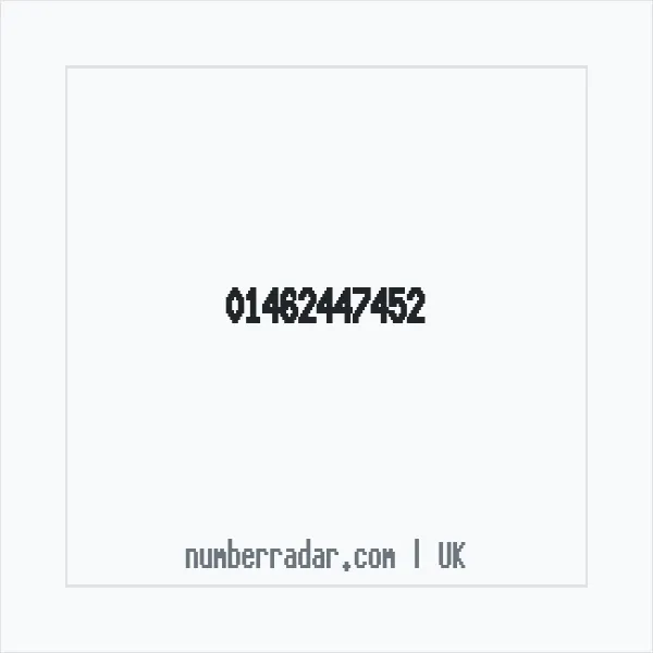 Reverse number check for +44 1462 447452 — who called me?