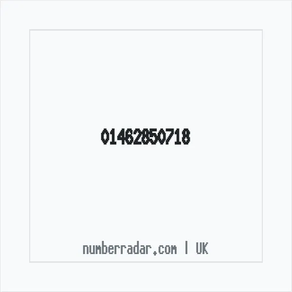 Reverse number check for +44 1462 850718 — who called me?