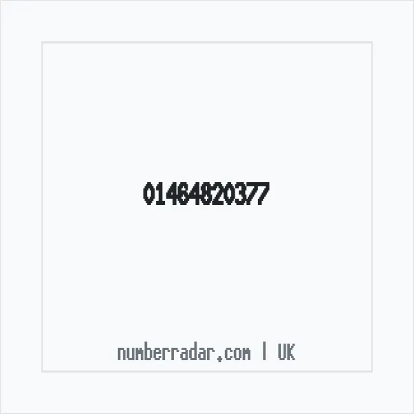 Reverse number check for +44 1464 820377 — who called me?